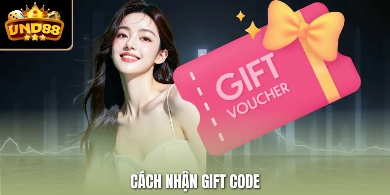 Cách nhận gift code