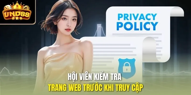 Hội viên kiểm tra trang web trước khi truy cập