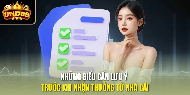 Những điều cần lưu ý trước khi nhận thưởng từ nhà cái