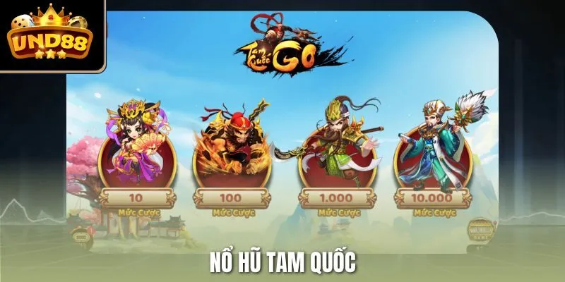 Nổ hũ Tam Quốc