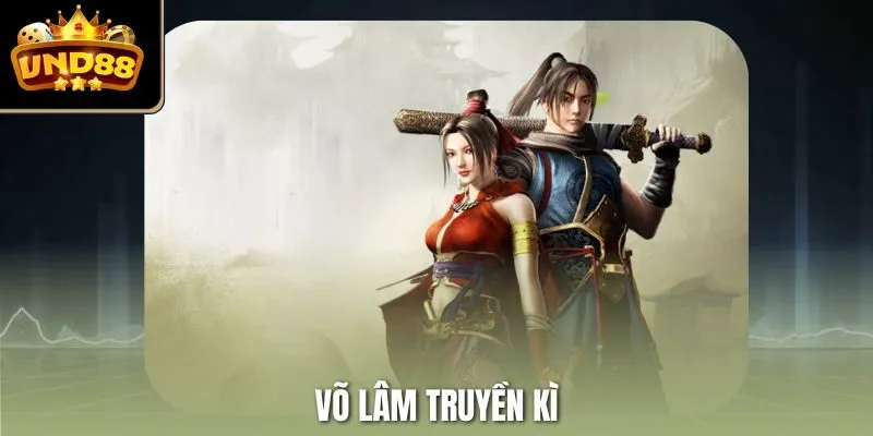 Võ lâm truyền kì